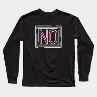 No Long Sleeve T-Shirt